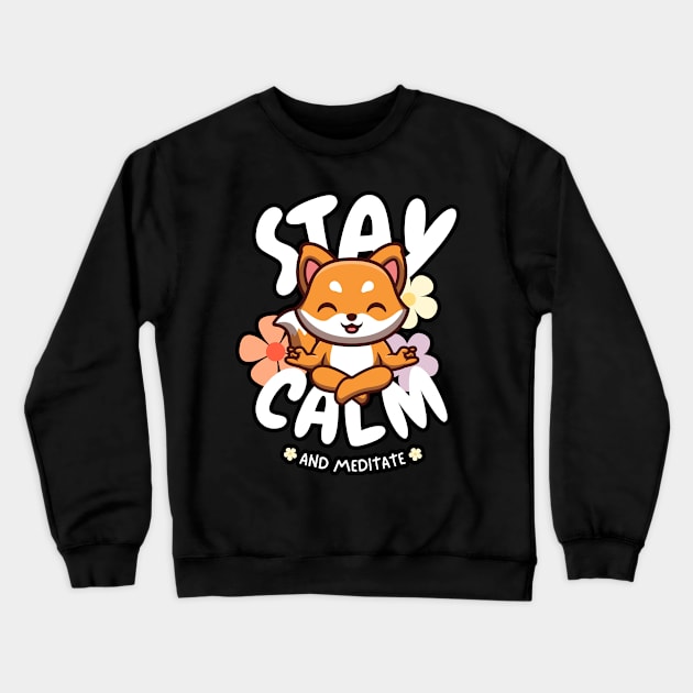 Keep calm and meditate Crewneck Sweatshirt by DesignByKev